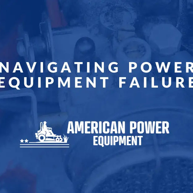 Navigating Power Equipment Failure: Personalized Solutions and Services from American Power Equipment