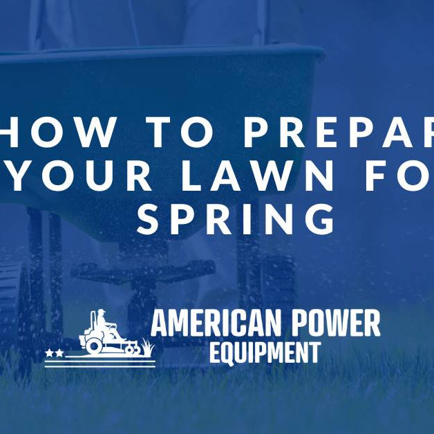 How to Prepare Your Lawn for Spring