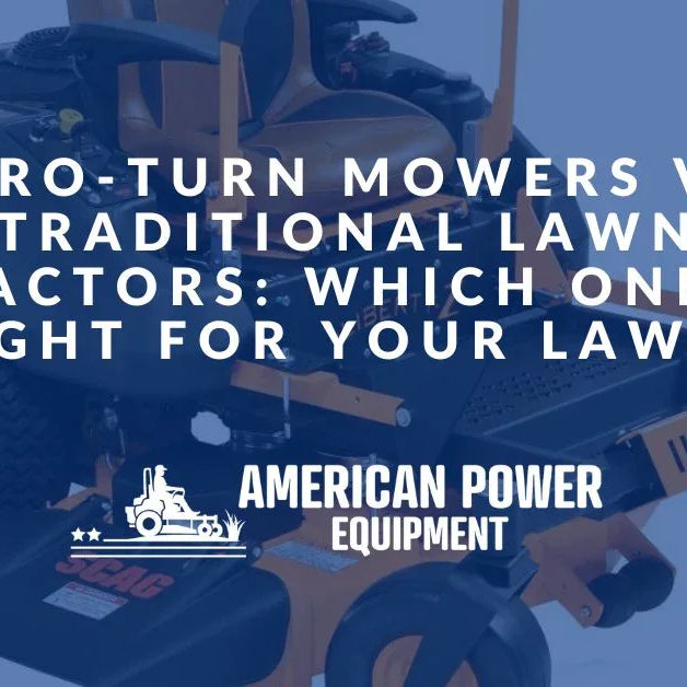 Zero-Turn Mowers vs. Traditional Lawn Tractors: Which One Is Right for Your Lawn?