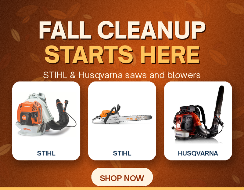 Fall cleanup starts here: STIHL and Husqvarna chainsaws and blowers