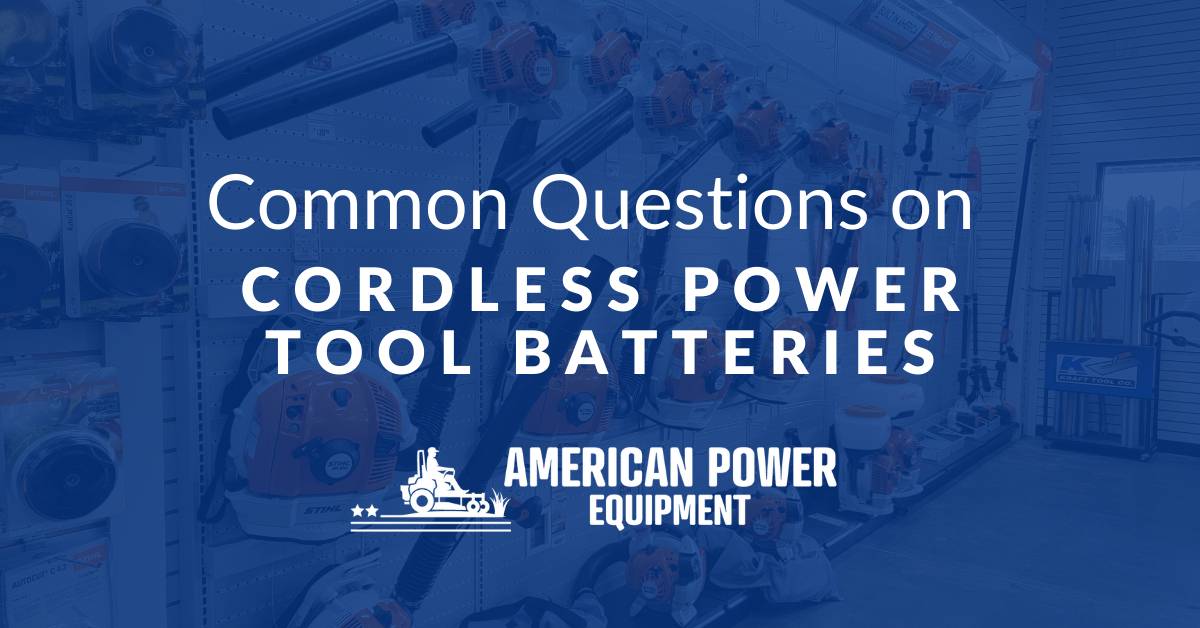 Common Questions on Cordless Power Tool Batteries