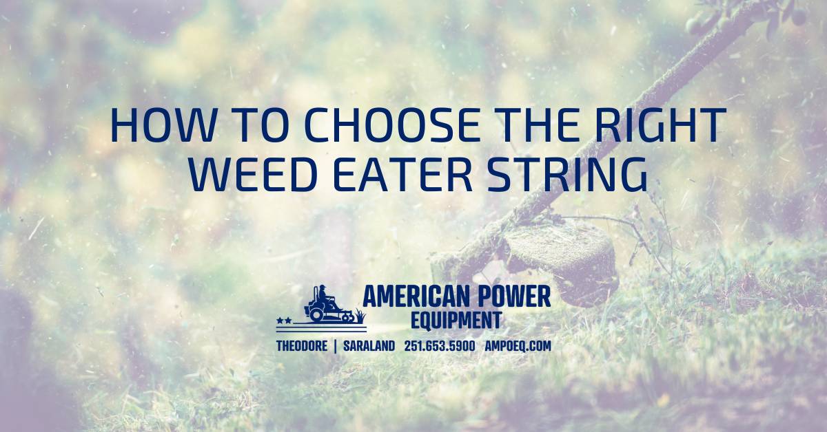 How to Choose the Right Weed Eater String